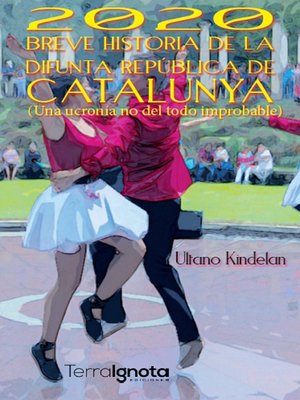 cover image of 2020 Breve historia de la difunta República de Catalunya